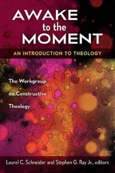 Awake to the Moment, Paperback/Laurel C. Schneider