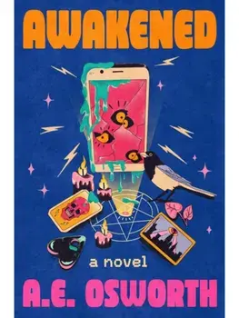 Awakened, Hardback/A.E. Osworth
