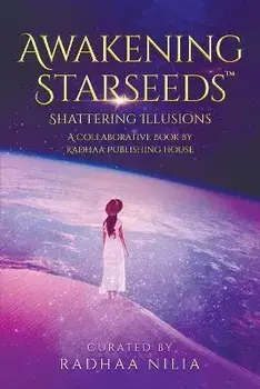 Awakening Starseeds, Paperback/Radhaa Nilia