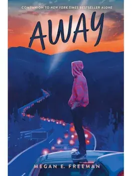 Away, Hardback/Megan E. Freeman