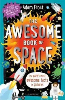 Awesome Book of Space, Paperback/Adam Frost