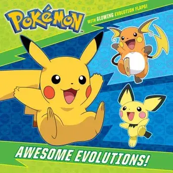 Awesome Evolutions! (Pokémon), Paperback/C. J. Nestor