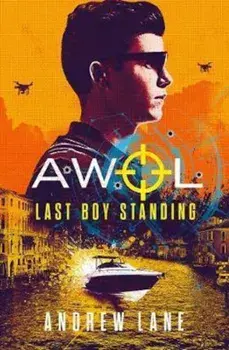 AWOL 3: Last Boy Standing/Andrew Lane