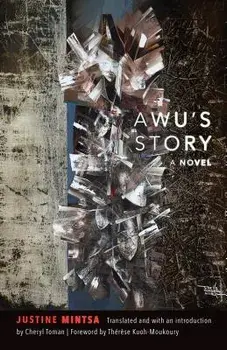 Awu's Story, Paperback/Justine Mintsa