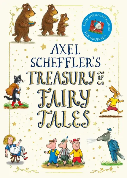 Axel Scheffler's Treasury of Fairy Tales (Hardcover)