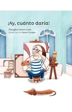 ¡Ay, Cuanto Daría! - Georgina Lázaro León