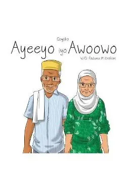Ayeeyo Iyo Awoowo - Fadumo M. Ibrahim