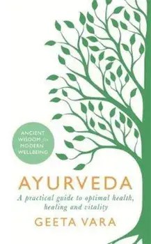 Ayurveda, Hardcover/Geeta Vara Vara