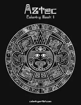 Aztec Coloring, Book 1, Paperback/Nick Snels