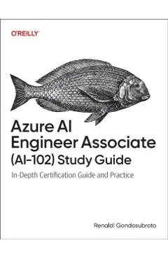 Azure AI Engineer Associate (Ai-102) Study Guide - Renaldi Gondosubroto