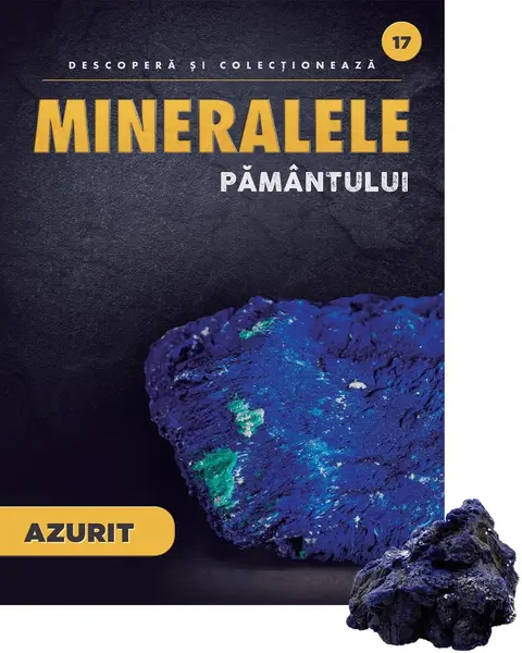 Azurit. Volumul 17. Mineralele Pamantului