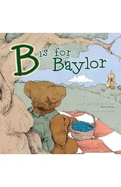 B Is for Baylor - Jane Hampton Cook