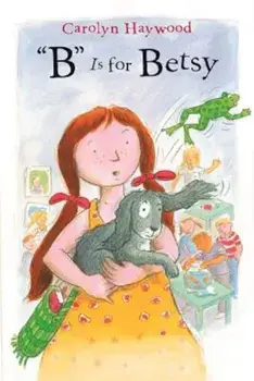 B Is for Betsy, Paperback/Carolyn Haywood