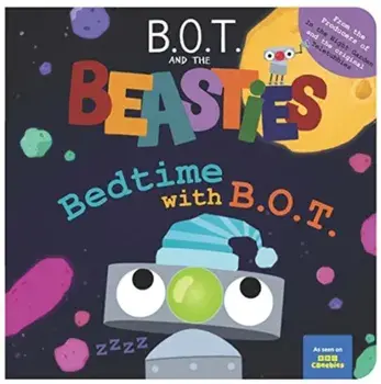 B.O.T And The Beasties, Paperback/Sweet Cherry Publishing