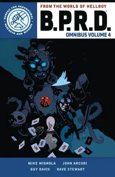 B.p.r.d. Omnibus Volume 4, Paperback/***