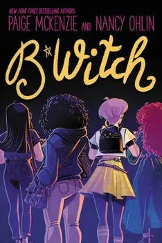 B*witch, Paperback/Paige McKenzie