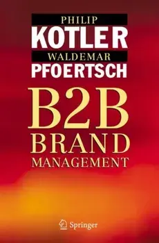 B2B Brand Management, Hardback/Waldemar Pfoertsch