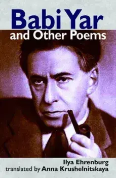 Babi Yar and Other Poems, Paperback/Ilya Ehrenburg
