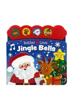 Babies Love Jingle Bells - Fiona Dulieu