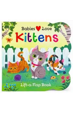 Babies Love Kittens - Cottage Door Press