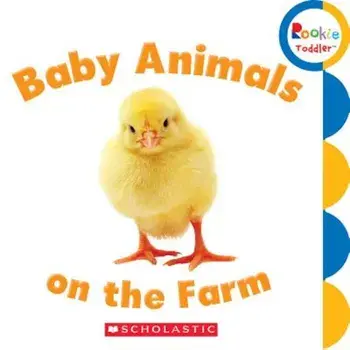 Baby Animals on the Farm, Hardcover/Rebecca Bondor