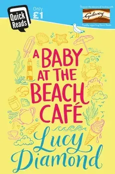 Baby at the Beach Cafe, Paperback/Lucy Diamond