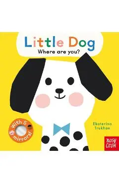 Baby Faces: Little Dog, Where Are You? - Ekaterina Trukhan