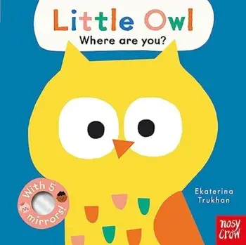 Baby Faces: Little Owl, Where Are You?, Board book/***
