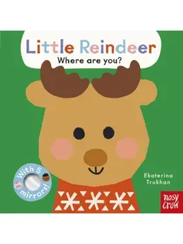 Baby Faces: Little Reindeer, Where Are You?, Board book/Nosy Crow Ltd