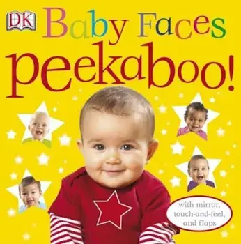 Baby Faces Peekaboo!, Hardcover/DK Publishing