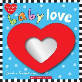 Baby Love, Hardcover/Sandra Magsamen