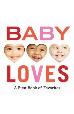 Baby Loves: A First Book of Favorites -