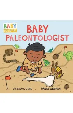 Baby Paleontologist - Laura Gehl