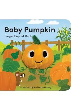 Baby Pumpkin: Finger Puppet Book - Yu-hsuan Huang