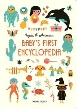 Baby's First Encyclopedia, Board book/Ingela P. Arrhenius