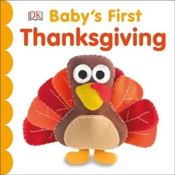 Baby's First Thanksgiving, Hardcover/DK