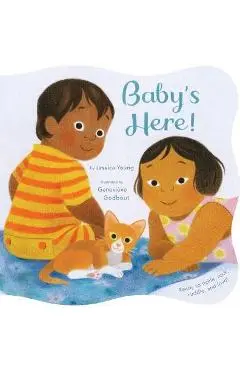 Baby's Here! - Jessica Young