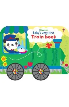 Baby's Very First Train Book - Fiona Watt