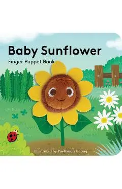 Baby Sunflower: Finger Puppet Book - Yu-hsuan Huang