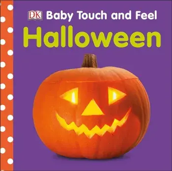 Baby Touch and Feel Halloween, Board book/***