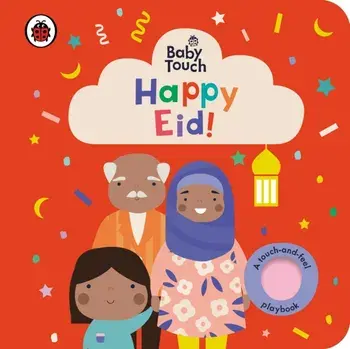 Baby Touch: Happy Eid!, Board book/Ladybird