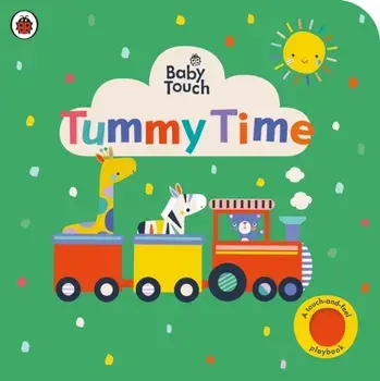 Baby Touch: Tummy Time, Board book/Ladybird