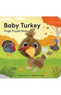 Baby Turkey: Finger Puppet Book - Yu-hsuan Huang