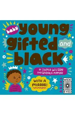 Baby Young, Gifted, and Black: With a Mirror! - Jamia Wilson