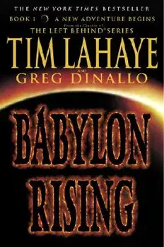 Babylon Rising, Paperback/Tim LaHaye