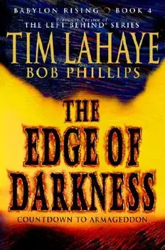 Babylon Rising: The Edge of Darkness, Paperback/Tim LaHaye