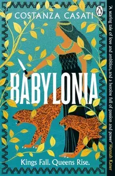 Babylonia, Paperback/Costanza Casati