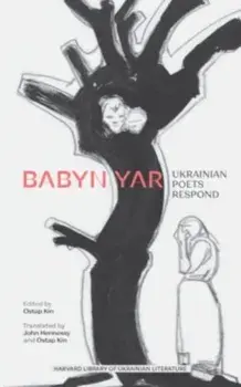 Babyn Yar. Ukrainian Poets Respond, Paperback/***
