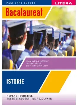 Bacalaureat. Istorie/Maria Mariana Gheorghe, Irina Ema Savuta, Aurel Constantin Soare