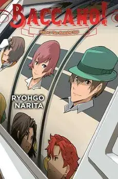 Baccano!, Vol. 21 (light novel), Hardback/Ryohgo Narita